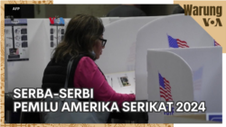 Warung VOA: Serba-Serbi Pemilu Amerika Serikat 2024