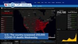 VOA60 Addunyaa - U.S.: The country surpassed 250,000 COVID-19 deaths Wednesday