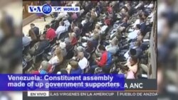VOA60 World PM- Venezuela Constituent assembly chooses to prosecute three people who supported recent U.S. sanctions against the country