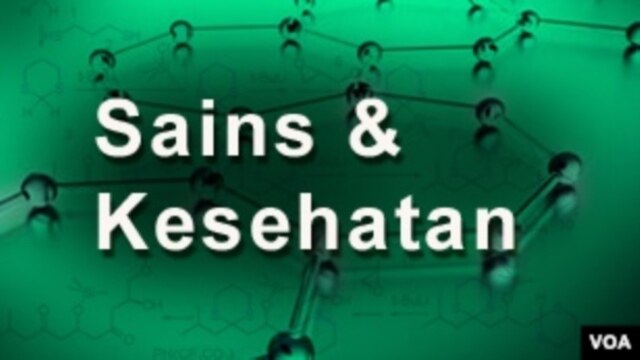 Sains & Kesehatan - Voice of America | Bahasa Indonesia