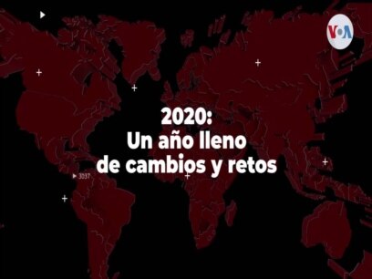 2020: Un año lleno de cambios y retos