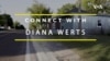 Connect With: Diana Werts