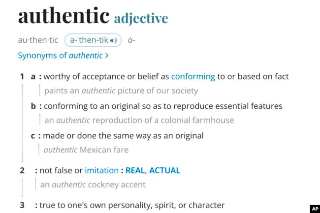 This image released by Merriam-Webster shows an online dictionary entry for authentic. (Merriam-Webster via AP)