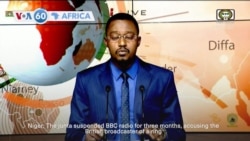 VOA60 Africa - Niger junta suspends BBC radio for three months