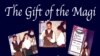 Quiz - The Gift of the Magi by O. Henry