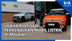 Usaha Rintisan Perkenalkan Mobil Listrik di Malawi