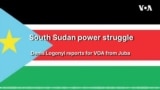 South Sudan power struggle