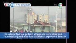 VOA60 World - Equatorial Guinea: At least 200 dead, 600 wounded in a series of explosions at a military barracks