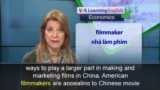Phát âm chuẩn - Anh ngữ đặc biệt: Hollywood Studios Chase Chinese Audiences (VOA)