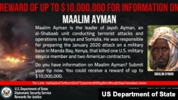 Maalim Ayman is the leader of Jaysh Ayman, an al-Shabaab unit conducting terrorist attacks and operations in Kenya and Somalia. 