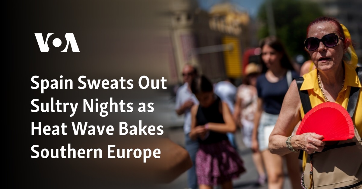 spain-sweats-out-sultry-nights-as-heat-wave-bakes-southern-europe