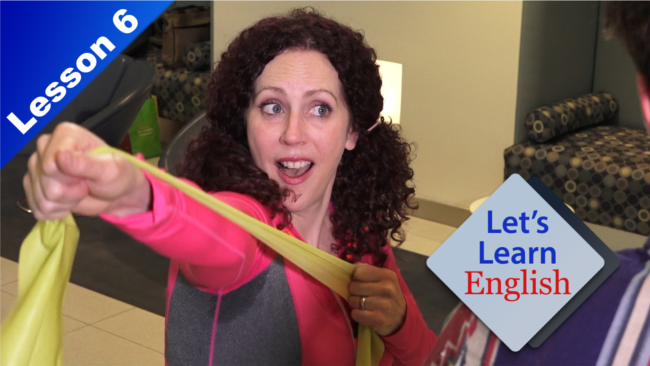 Let’s Learn English - Level 1 - Lesson 6: Where Is the Gym?