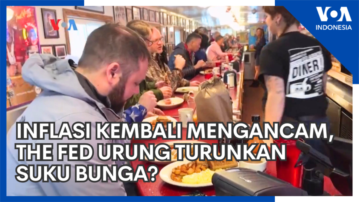 Inflasi Kembali Mengancam, The Fed Urung Turunkan Suku Bunga?