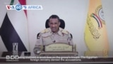 VOA60 Africa - Sudan's RSF leader accuses Egypt of being involved in airstrikes on its troops