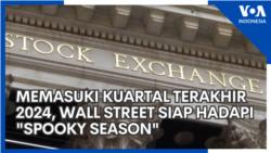 Memasuki Kuartal Terakhir 2024, Wall Street Siap Hadapi "Spooky Season"