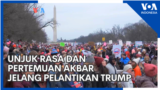 Unjuk Rasa dan Pertemuan Akbar Jelang Pelantikan Trump