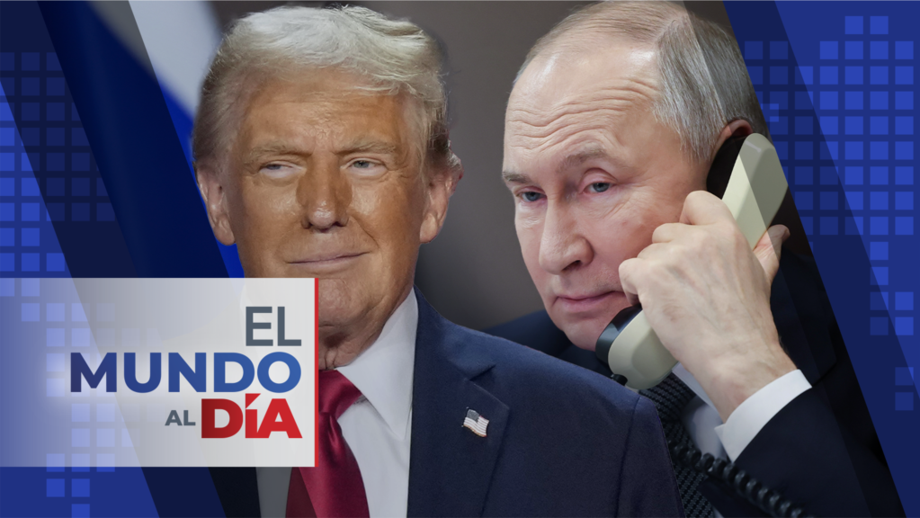 El Mundo al Día | Trump anuncia inicio de negociaciones con Putin para terminar guerra en Ucrania