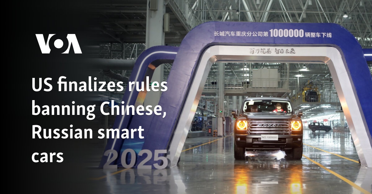 US finalizes rules banning Chinese, Russian smart cars