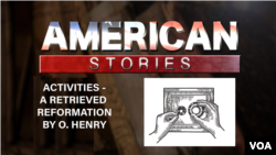 American Stories - Activities for A Retrieved Reformation