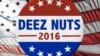 'Deez Nuts,' Viral Sensation, Running for US President