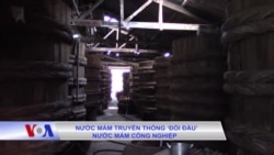 Nước mắm truyền thống ‘đối đầu’ nước mắm công nghiệp