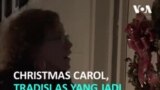 Tradisi Christmas Carol di AS, Momen Silaturahmi dan Toleransi Antar Tetangga