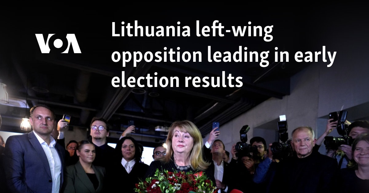 Lithuania left-wing opposition leading in early election results