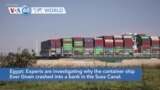 VOA60 World - Egypt: More than 100 ships have passed through the Suez Canal since reopening