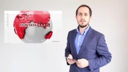 Dünyaya Baxış - 28 aprel 2020