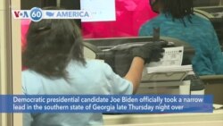 VOA60 Ameerikaa - Democratic presidential candidate Joe Biden officially took a narrow lead in the state of Georgia