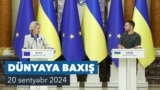 Dünyaya Baxış. Ursula Von Der Leyen Kyivə səfər edib
