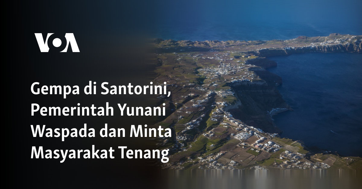 Gempa di Santorini, Pemerintah Yunani Waspada dan Minta Masyarakat Tenang