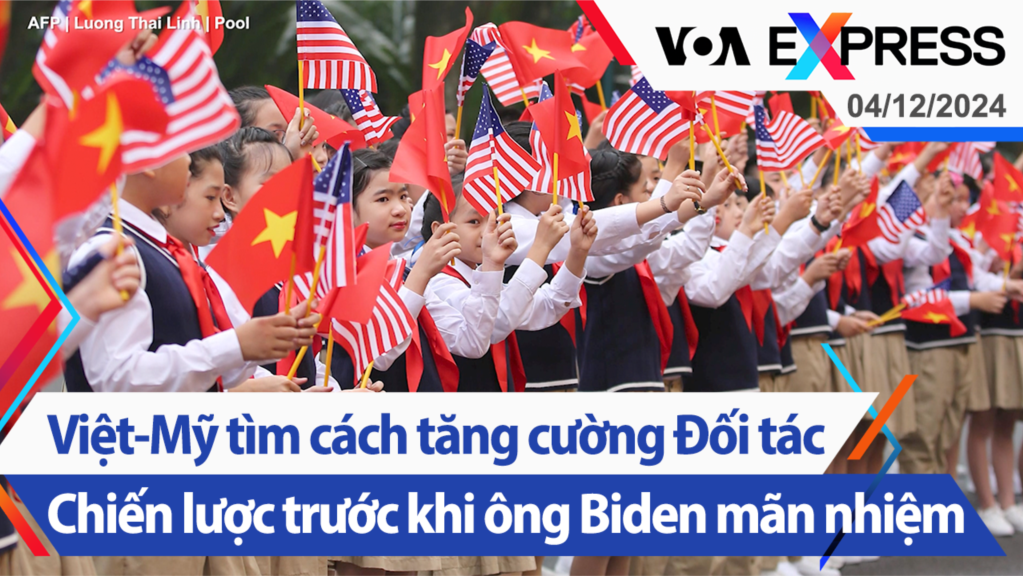 Việt-Mỹ tìm cách tăng cường Đối tác Chiến lược trước khi ông Biden mãn nhiệm | Truyền hình VOA 4/12/24