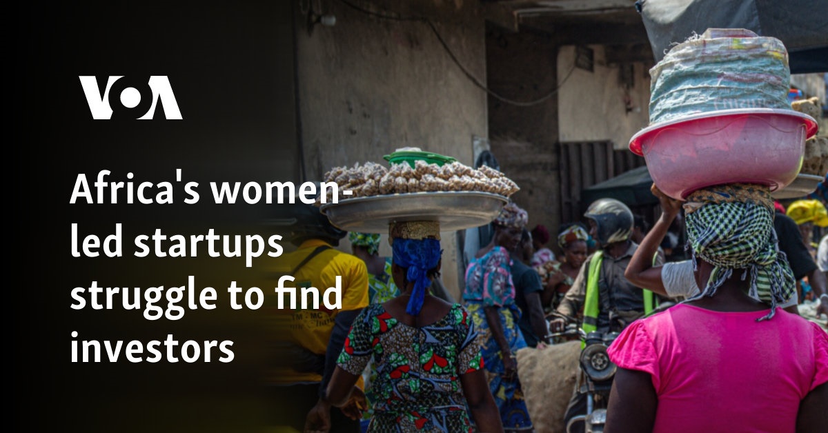 Africa's women-led startups struggle to find investors