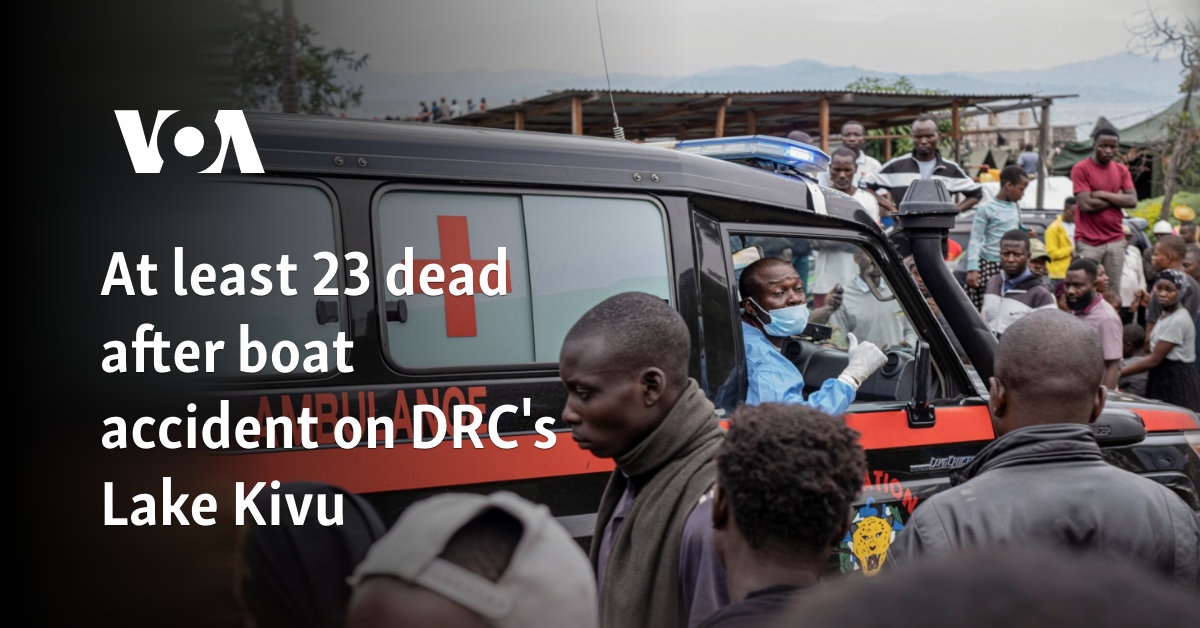 At least 23 dead after boat accident on DRC’s Lake Kivu