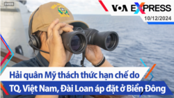 Hải quân Mỹ thách thức hạn chế do TQ, VN, Đài Loan áp đặt ở Biển Đông | Truyền hình VOA 10/12/24