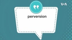 学个词 - perversion