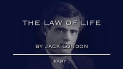 The Law of Life by Jack London, Part One