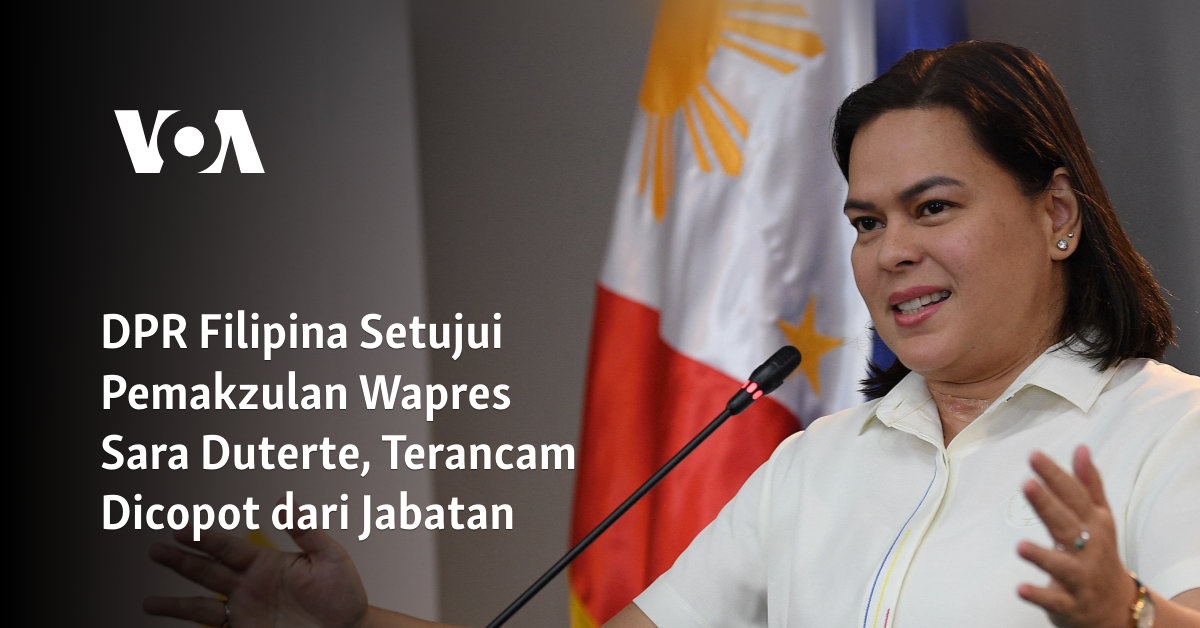 DPR Filipina Setujui Pemakzulan Wapres Sara Duterte, Terancam Dicopot dari Jabatan