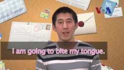 English in a Minute: Bite My Tongue