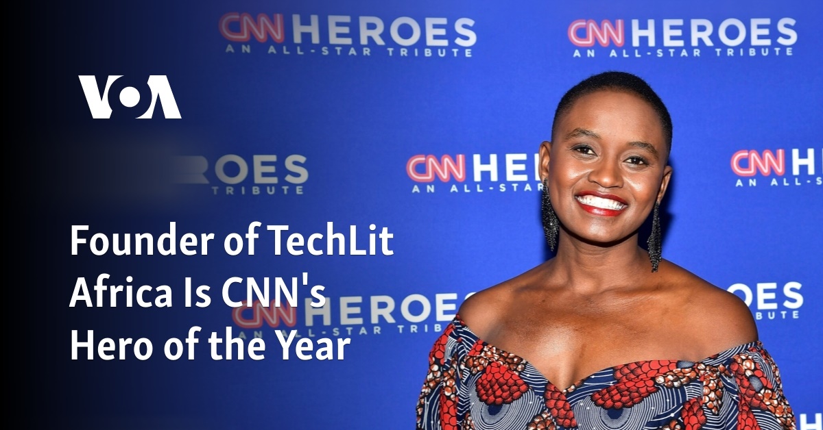 Founder of TechLit Africa Is CNN's Hero of the Year