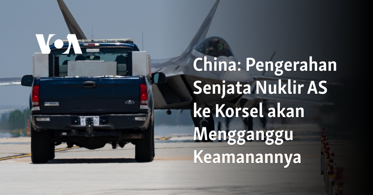 Pengerahan Senjata Nuklir AS Ke Korsel Akan Mengganggu Keamanannya ...