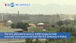VOA60 America- The U.S. planned to send in 3,000 troops to help evacuate some personnel from the U.S. Embassy in Kabul
