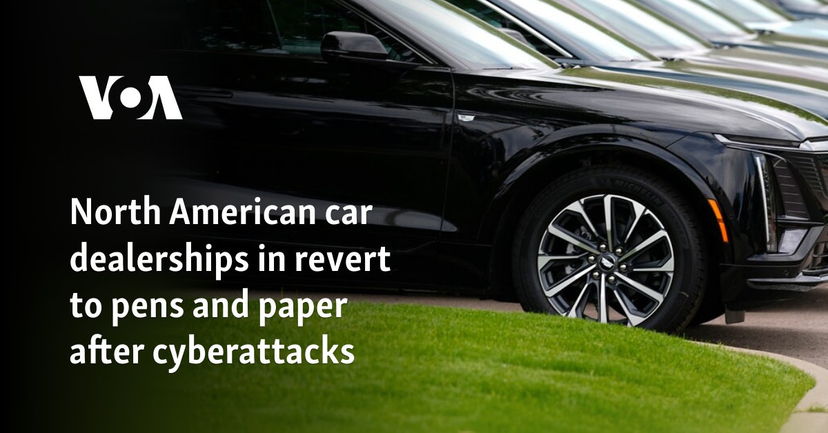 North American car dealerships in revert to pens and paper after cyberattacks