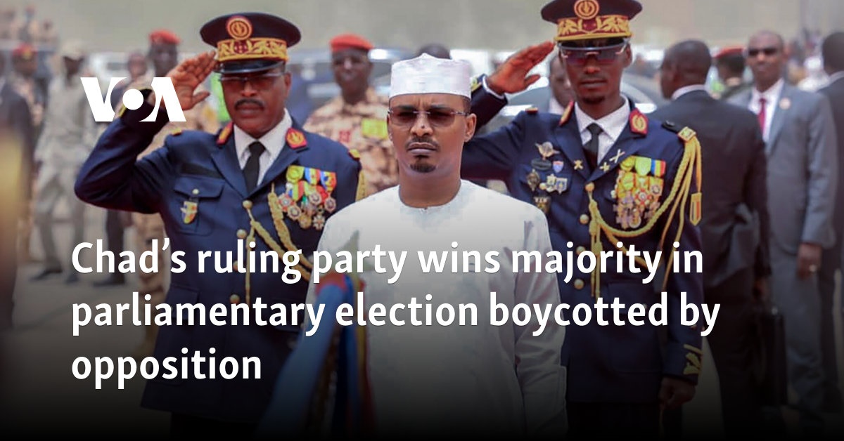 Chad’s ruling party wins majority in parliamentary election boycotted by opposition 