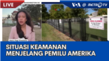 Laporan VOA untuk Metro TV: Situasi Keamanan menjelang Pemilu Amerika