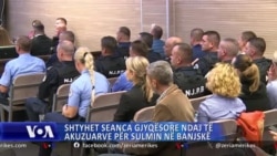 Shtyhet seanca gjyqësore ndaj të akuzuarve për sulmin në Banjskë