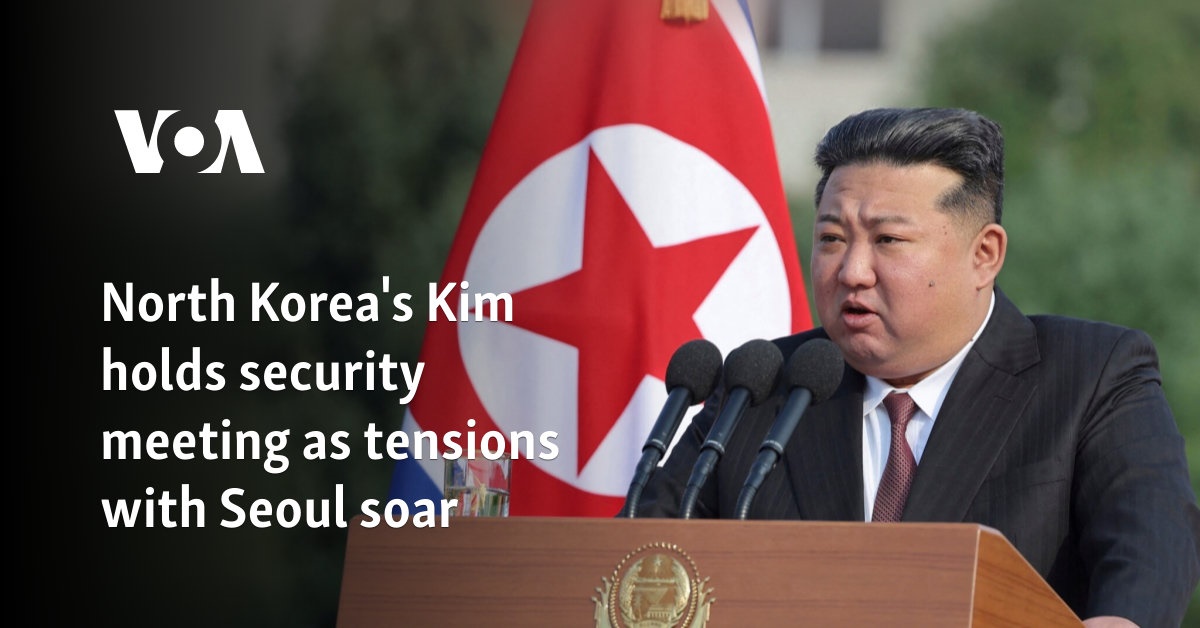 North Korean leader Kim holds security meetings as tensions with Seoul rise