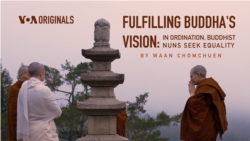 Fulfilling Buddha's Vision: In Ordination, Buddhist Nuns Seek Equality