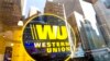 မြဝတီဘဏ်နဲ့ အဆက်ဖြတ်ကြောင်း Western Union အတည်ပြု